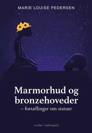 Marmorhud og bronzehoveder : fortællinger om statuer