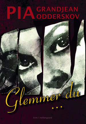 Glemmer du -