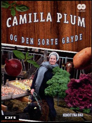 Camilla Plum og den sorte gryde