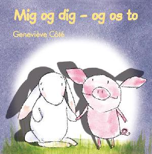 Mig og dig - og os to