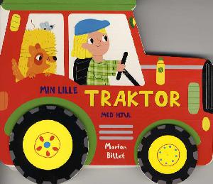Min lille traktor med hjul