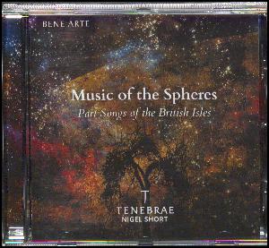 Music of the spheres : part songs of the British Isles