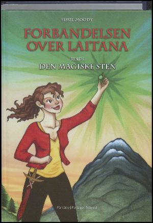 Forbandelsen over Laitana - den magiske sten