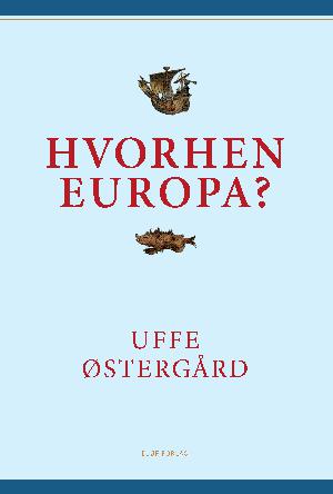 Hvorhen Europa?