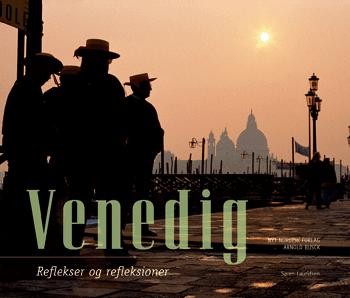 Venedig : reflekser og refleksioner