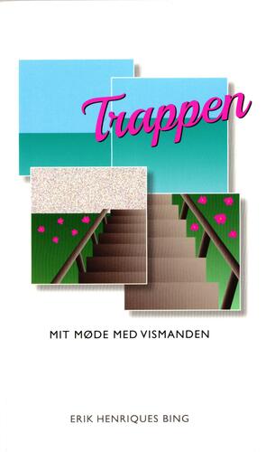 Trappen : mit møde med vismanden