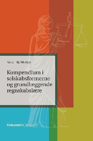 Kompendium i selskabsformerne og grundlæggende regnskabslære