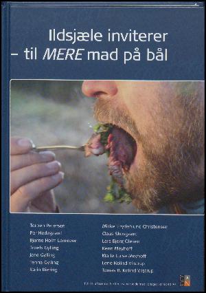 Ildsjæle inviterer - til mere mad på bål