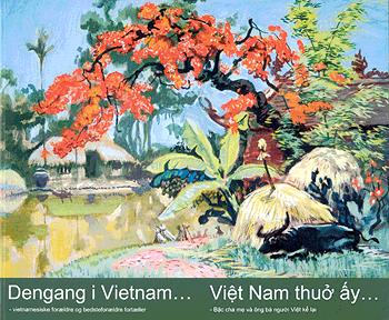 Dengang i Vietnam : vietnamesiske forældre og bedsteforældre fortæller