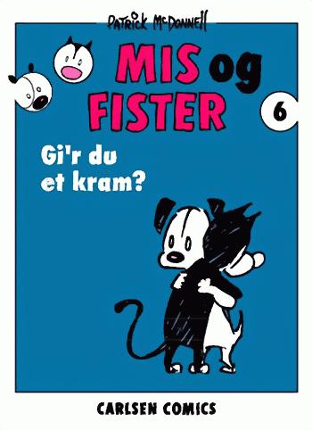 Mis og Fister - gi'r du et kram?