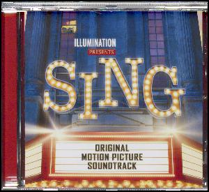 Sing : original motion picture soundtrack