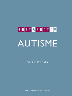 Kort & godt om autisme