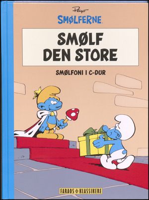 Smølf den store: Smølfoni i c-dur