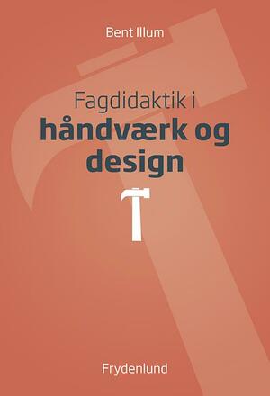 Fagdidaktik i håndværk og design