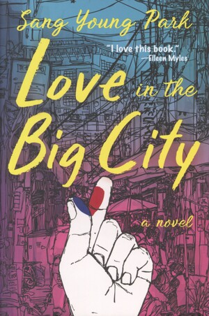 Love in the big city : a novel