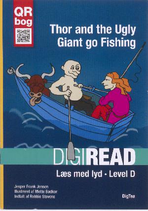 Thor and the ugly giant go fishing