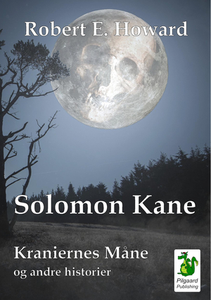 Solomon Kane - Kraniernes Måne og andre historier