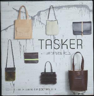 Tasker - i læder og pels