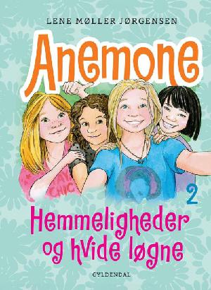 Anemone - hemmeligheder og hvide løgne