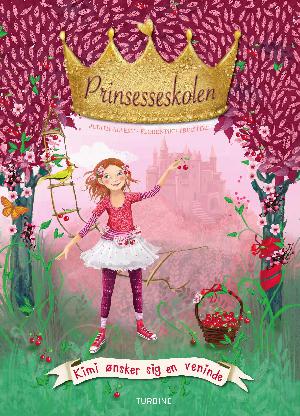 Prinsesseskolen - Kimi ønsker sig en veninde