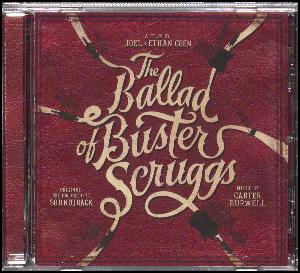 The ballad of Buster Scruggs : original motion picture soundtrack