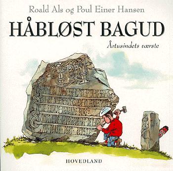 Håbløst bagud : årtusindets værste