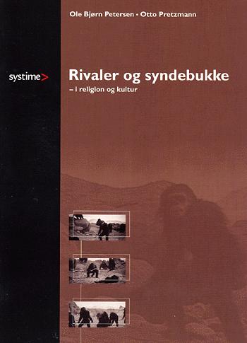 Rivaler og syndebukke - i religion og kultur