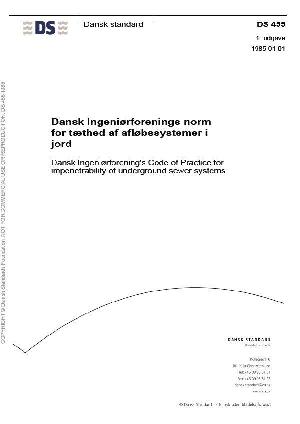 Dansk Ingeniørforenings norm for tæthed af afløbssystemer i jord : Dansk Standard DS 455