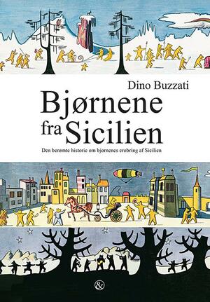 Bjørnene fra Sicilien : den berømte historie om bjørnenes erobring af Sicilien