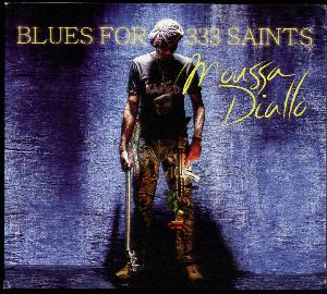 Blues for 333 saints