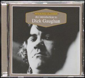 An introduction to Dick Gaughan