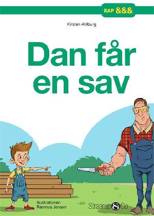 Dan får en sav