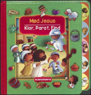 Mød Jesus : klar, parat, find!