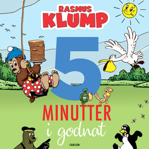 5 minutter i godnat : Rasmus Klump