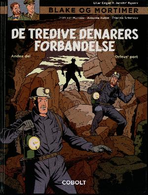 De tredive denarers forbandelse. 2. del : Orfeus' port