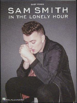 In the lonely hour : \easy piano\