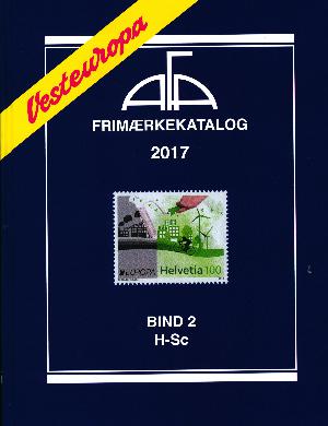 AFA Vesteuropa frimærkekatalog. Årgang 2017, bind 2 : H-Sc