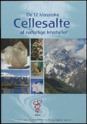 De 12 klassiske cellesalte af naturlige krystaller