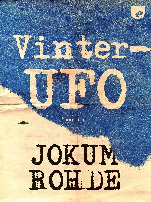 Vinter-ufo : novelle
