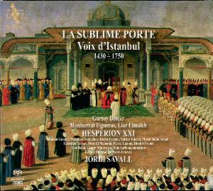 La sublime porte : voix d'Istanbul 1430-1750