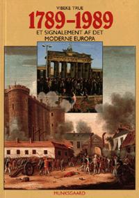 1789-1989 : et signalement af det moderne Europa