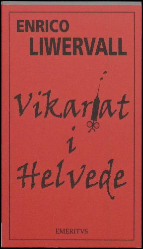 Vikariat i helvede : psykiatrisk poesi