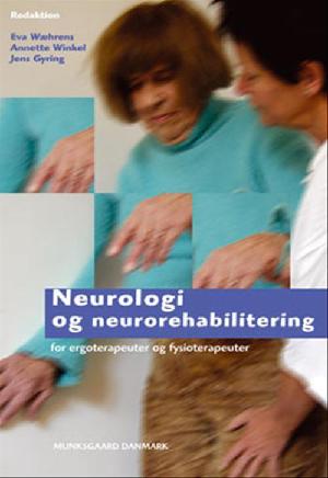 Neurologi og neurorehabilitering