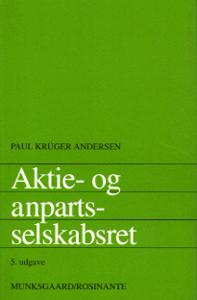 Aktie- og anpartsselskabsret : kapitalselskaber