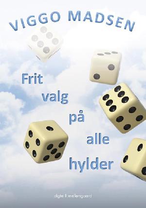 Frit valg på alle hylder : digte