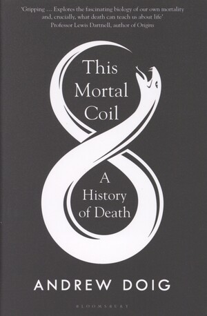 This mortal coil : a history of death