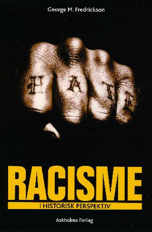 Racisme - i historisk perspektiv