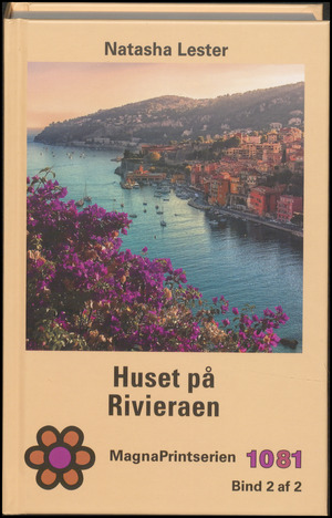 Huset på Rivieraen. Bind 2