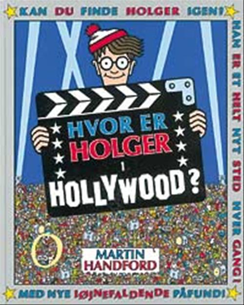 Hvor er Holger i Hollywood