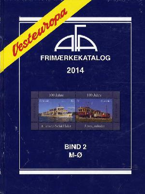 AFA Vesteuropa frimærkekatalog. Årgang 2014, bind 2 : M-Ø